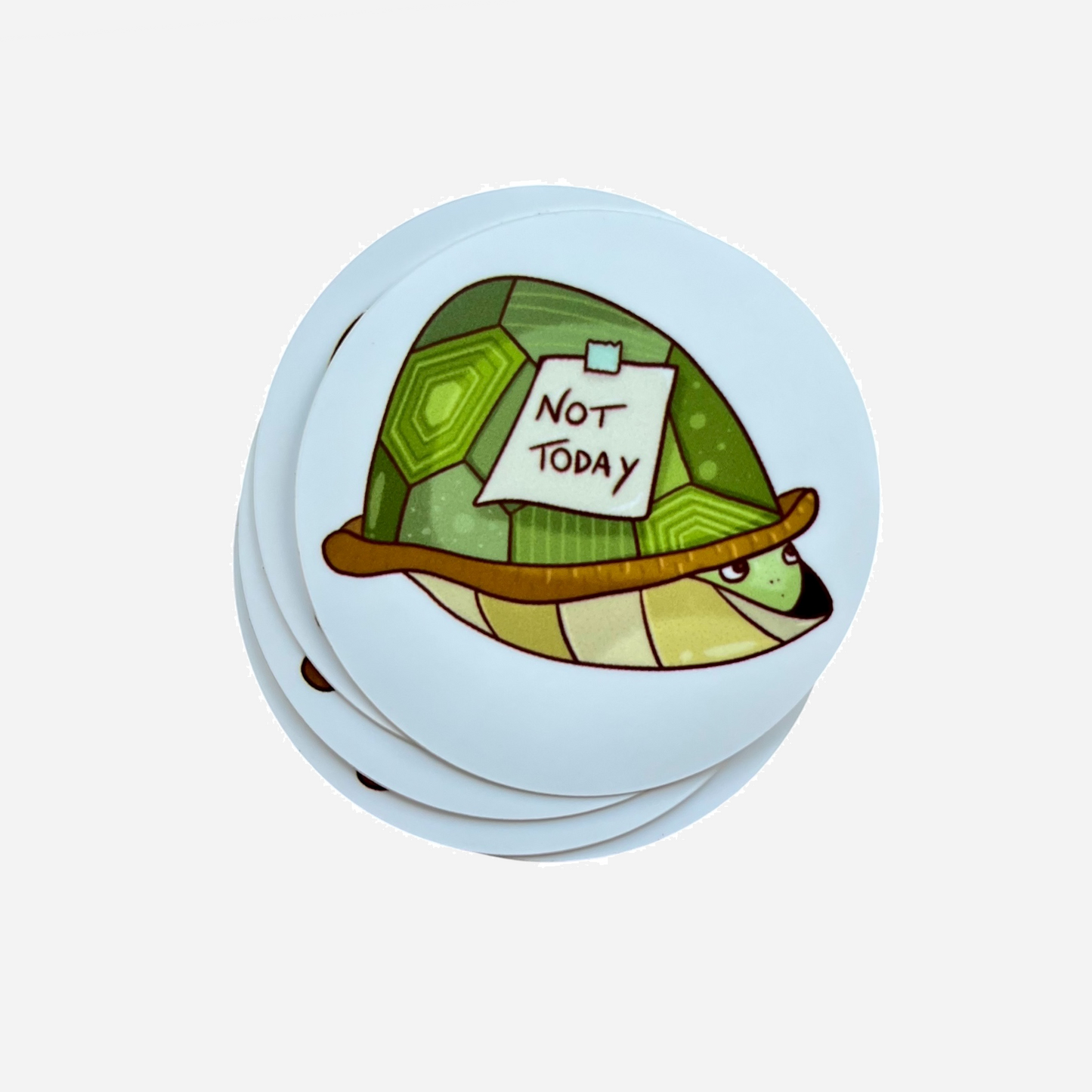 Not Today Turtle Sticker 🐢 |   6×6 cm - White